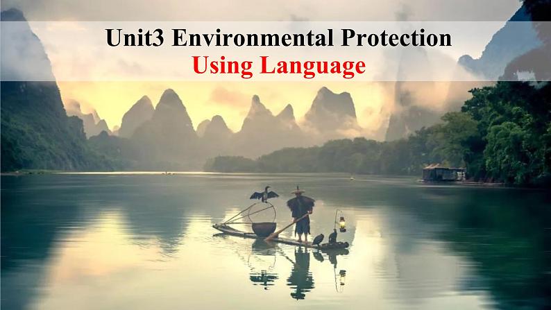 Unit3 Environmental Protection using language第1页