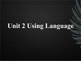 Unit2 Using language Word formation 课件-2022-2023学年高中英语外研版（2019）必修第一册