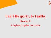 高中英语-必修第二册-译林牛津版-UNIT 2 Reading_2教学课件