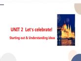 UNIT 2  Starting out & Understanding ideas（課件PPT）