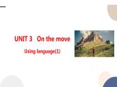 UNIT 3  Using language (1)（课件PPT）
