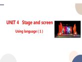 UNIT 4  Using language (1)（课件PPT）