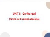 UNIT 5 Starting out & Understanding ideas（课件PPT）