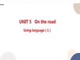 UNIT 5 Using language（1）（课件PPT）