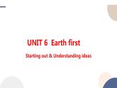 UNIT 6 Starting out & Understanding ideas（課件PPT）