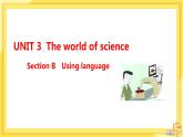 高中英语 必修第三册 外研版 UNIT 3  Section B 教学课件