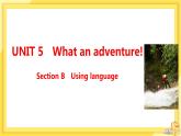 高中英语 必修第三册 外研版 UNIT 5  Section B 教学课件