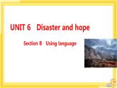 高中英语 必修第三册 外研版 UNIT 6  Section B 教学课件