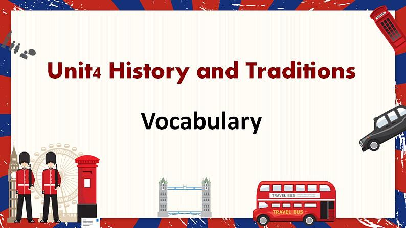 Unit 4 History and Traditions 单词课件-2022-2023学年高中英语人教版（2019）必修第二册第1页