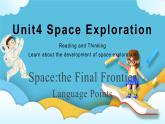 Unit 4 Space Exploration Reading and Thinking语言点 课件