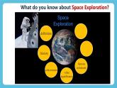 Unit 4 Space Exploration Warming Up &Listening and speaking 课件