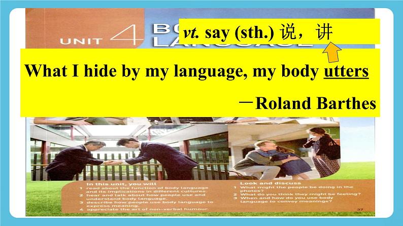 Unit 4 Body language Reading and Thinking课件02