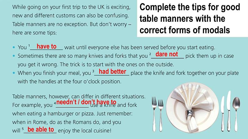 Unit 1 Food for thought Using language-Modals 课件04