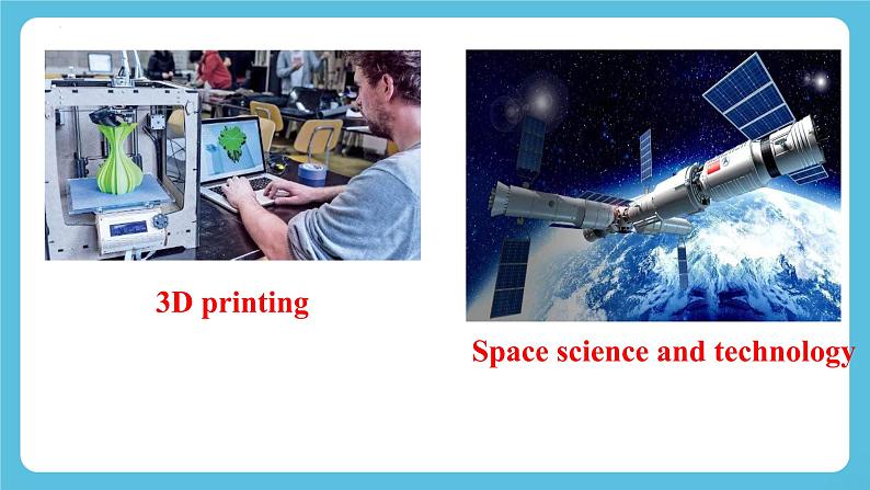 Unit 3 The world of science Starting out&Listening 课件06