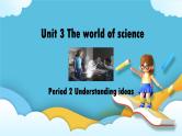 Unit 3 Understanding ideas 课件