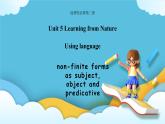 Unit 5 Learning from Nature Using language 课件＋学案
