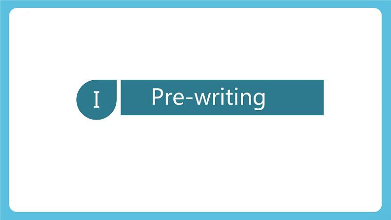 Unit 3 Developing ideas Writing 课件03