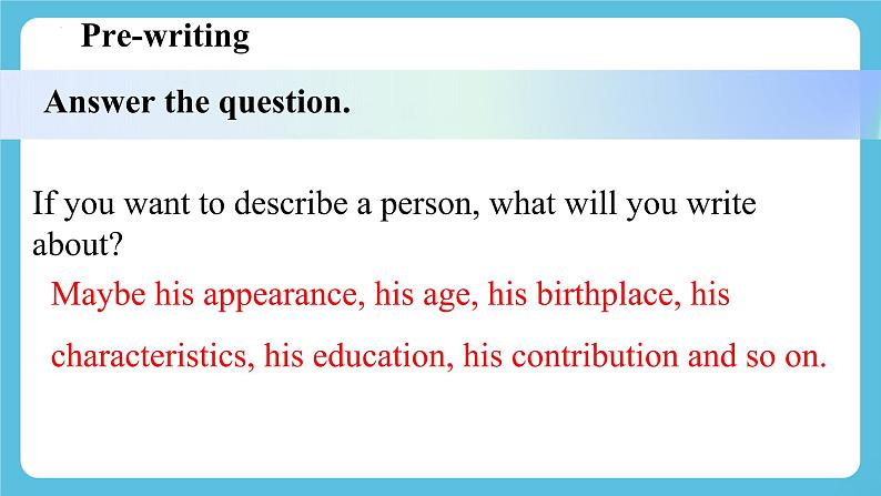 Unit 3 Developing ideas Writing 课件04