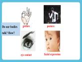 Unit 4 Body Language  Reading and Thinking课件