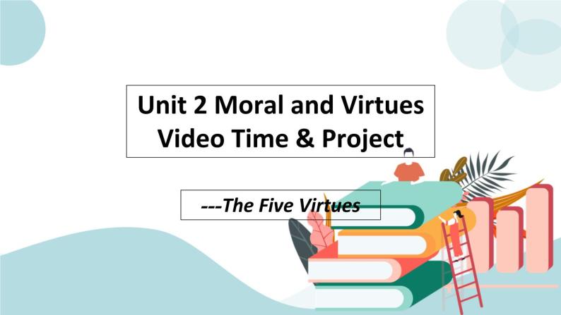 U2 Period 5 Video & Project 课件+教案+学案+练习01