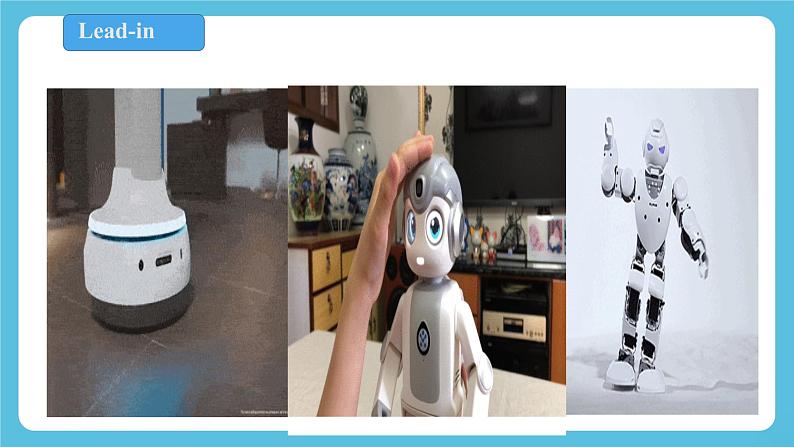 Unit 1 Science Fiction Period 4 voice your opinions on robots and AI 课件+教案03