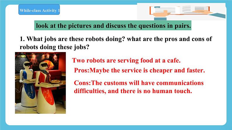 Unit 1 Science Fiction Period 4 voice your opinions on robots and AI 课件+教案05