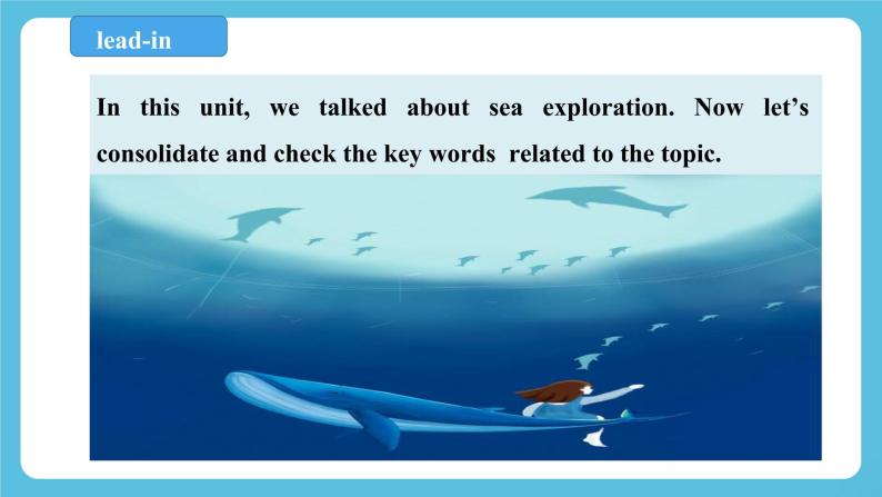 Unit 3 Sea Exploration Period 6 Assessing your progress 课件+教案+素材02