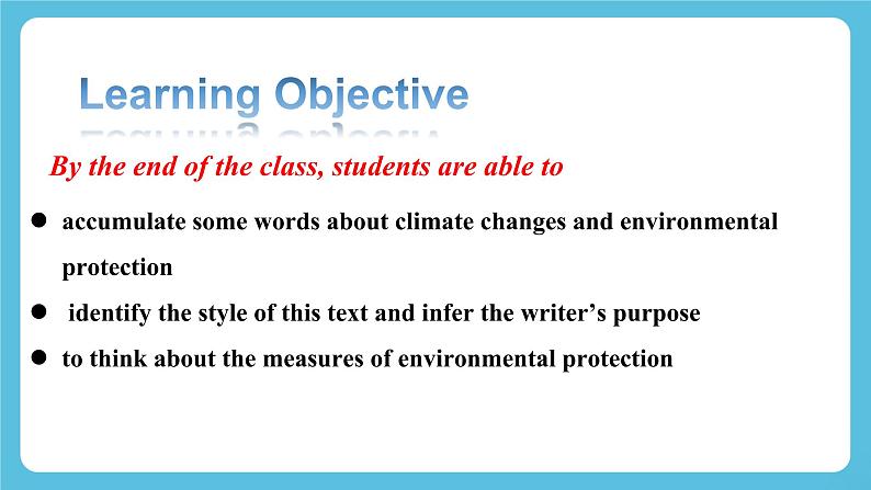 Unit 3 Environmental Protection Reading and Thinking 课件＋练习（教师版＋学生版）02