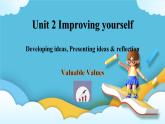 2.3 Unit 2 Developing ideas, Presenting ideas & reflection 课件＋练习
