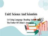 1.4UNIT 1　SCIENCE AND SCIENTISTS Reading and Writing 课件+练习原卷+练习解析