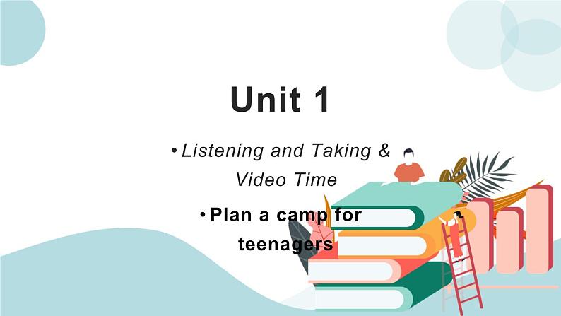 Unit 1 第三课时 Listening and talking & video time 课件01