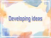 Unit 2 Making a Difference Developing ideas Reading 课件-2022-2023学年高中英语外研版（2019）必修第三册