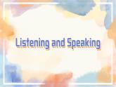 Unit 2 Making a Difference Listening and Speaking 课件-2022-2023学年高中英语外研版（2019）必修第三册