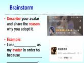 Unit 4 Information Technology Lesson 1 Avatars 課件-2022-2023學(xué)年高中英語北師大版（2019）必修第二冊(cè)