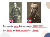 Unit 5 Lesson 3 Race to the Pole 課件-2022-2023學年高一英語北師大版（2019）必修第二冊