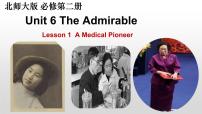 高中Unit 6 The admirableLesson 1 A Medical Pioneer课文内容课件ppt