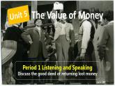 Unit 5 Listening and speaking 课件-2022-2023学年高中英语人教版（2019）必修第三册