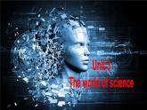 Unit 3 The world of ScienceUnderstanding ideas 課件-2022-2023學年高中英語外研版（2019）必修第三冊