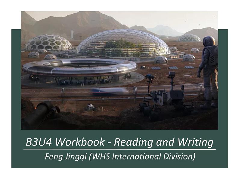 Unit 4 Space Exploration Reading for Writing 课件-2022-2023学年高中英语人教版（2019）必修第三册第1页