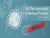 Unit 6 The Admirable Lesson 1 A medical pioneer 課件-2022-2023學(xué)年高中英語(yǔ)北師大版（2019）必修第二冊(cè)