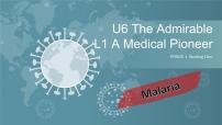 高中英语北师大版 (2019)必修 第二册Unit 6 The admirableLesson 1 A Medical Pioneer教学演示ppt课件