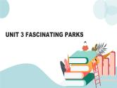 人教版高中英语选修一3 Fascinating Parks 词汇 课件