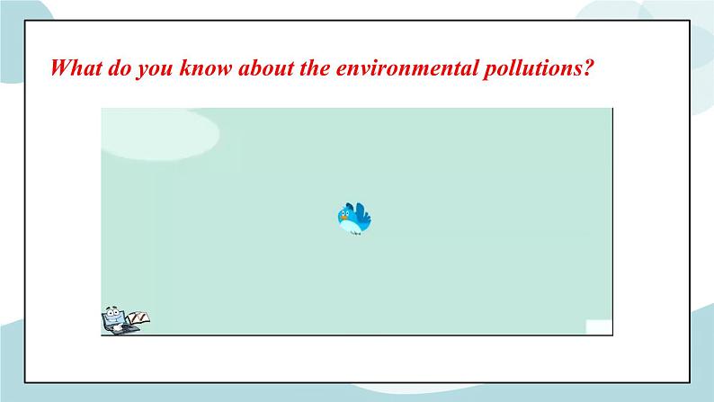 Unit 3 Environmental Protection Using Language 课件＋练习（原卷＋解析卷）04