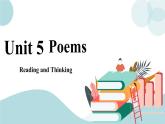 Unit 5 Poems Reading and Thinking 课件＋练习（原卷＋解析卷）