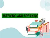1.1 Listening and Speaking 课件