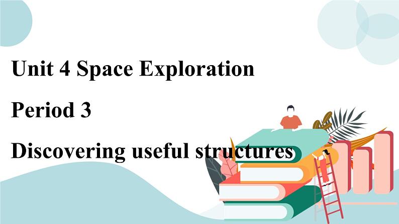 4.3 Unit 4 Discovering useful structures grammar课件第1页