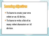 U1.Period 4 ：Design a robot or an AI device 课件+素材
