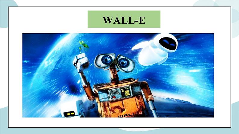 U1.Period 4 ：Design a robot or an AI device 课件+素材05