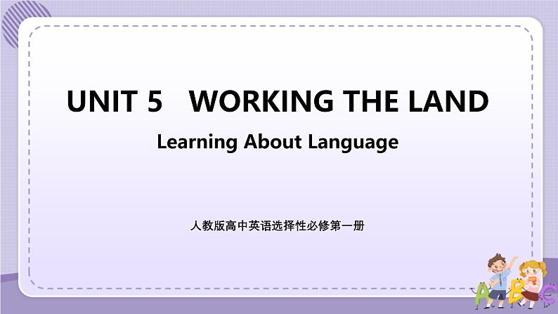 人教版高中英语选择性必修第一册·UNIT5 Learning About Language（课件+练习）01