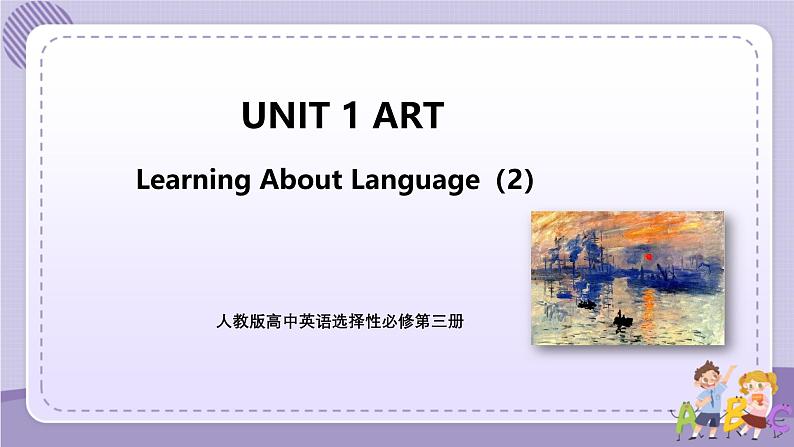 人教版高中英语选择性必修第三册·UNIT 1 Learning About Language(2)（课件PPT）01